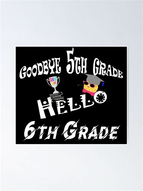 Goodbye 5th Grade Hello 6th Grade Funny Summer Last Day Of School