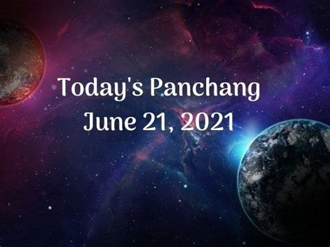 Today Panchang Panchang June 21 2021 Check Out The Sunrise And