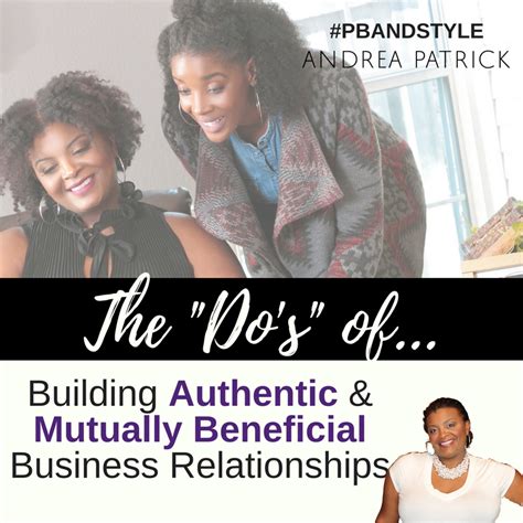 The Dos Of Building An Authentic Business Relationship