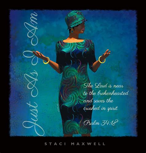 Just As I Am | Happy sunday images, African american quotes, Scripture