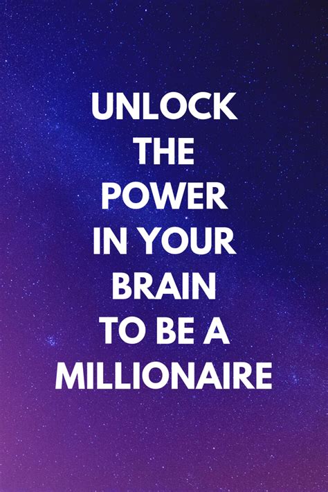 Unlock The Power In Your Brain To Be A Millionaire Learn Step By Step