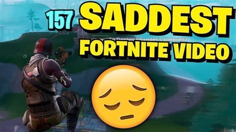 The Saddest Fortnite Video Ever Hitmarker Montage Youtube