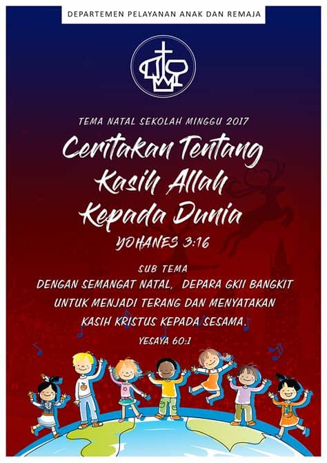 .natal sekolah minggu terbaru , pemuda dan mentor kreatif menciptakan drama natal yang marlon: Tema Natal Sekolah Minggu 2017 - Gereja Kemah Injil Indonesia