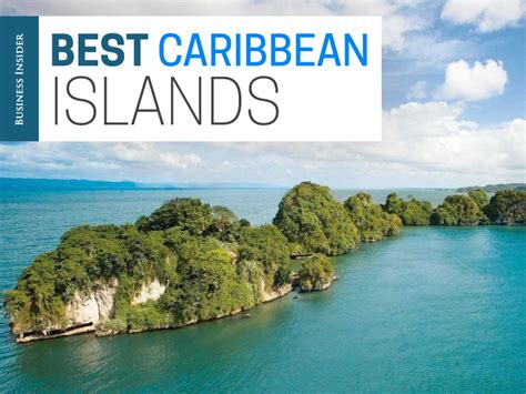 Heres How We Ranked The Best Caribbean Islands Business Insider