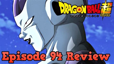 Dragon Ball Super Episode 94 Review Revival Of The Evil Emperor The