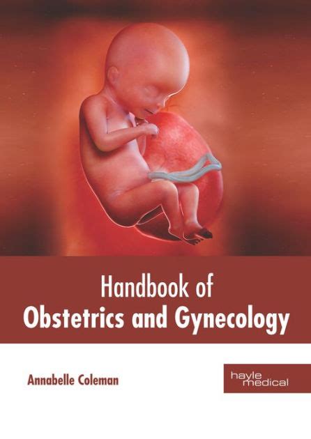 handbook of obstetrics and gynecology by annabelle coleman 9781632416216 hardcover barnes