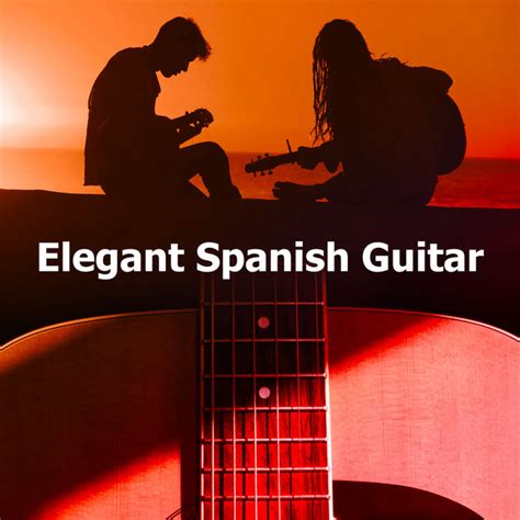 Elegant Spanish Guitar Album By Fermin Spanish Guitar Spotify