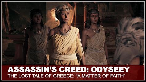 Assassin S Creed Odyssey The Lost Tale Of Greece A Matter Of Faith