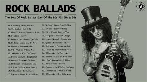rock ballads collection the best of rock ballads ever of the 60s 70s 80s and 90s youtube