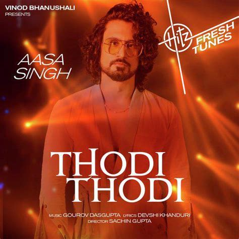 Thodi Thodi Mp3 Song Aasa Singh 2022 Mp3 Songs Free Download
