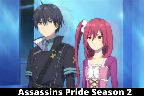 Assassins Pride Season 2 Release Date Plot Cast And More