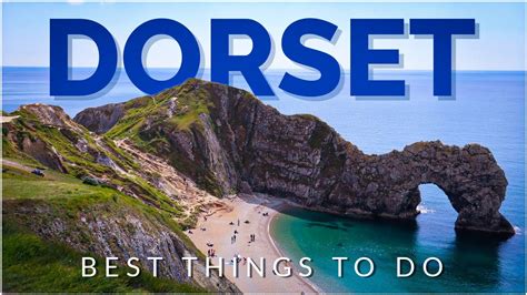 Top Things To Do In Dorset England Uk Travel Guide Youtube