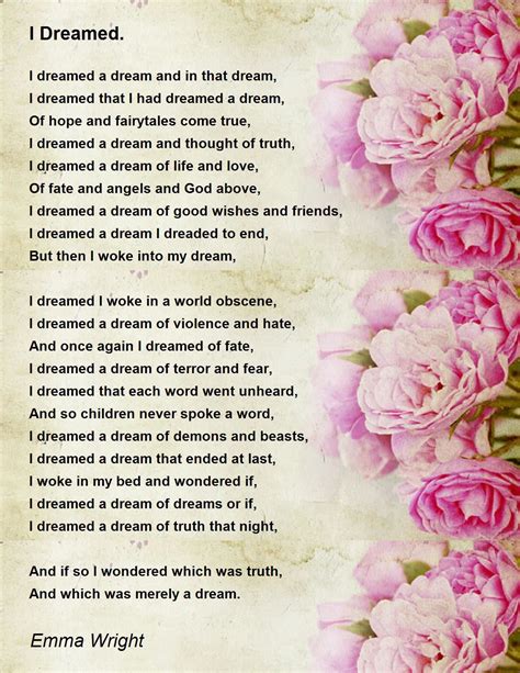 I Dreamed I Dreamed Poem By Emma Wright