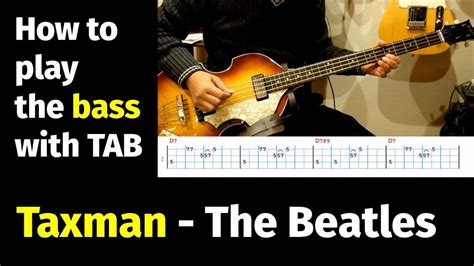 Taxman The Beatles How To Play The Bass Youtube