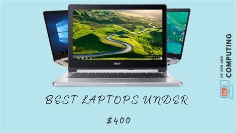 10 Best Laptops Under 400 December 2022 Touchscreen