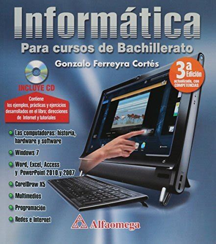 Libro Informatica Para Cursos De Bachillerato Ferreyra Gonzalo Isbn