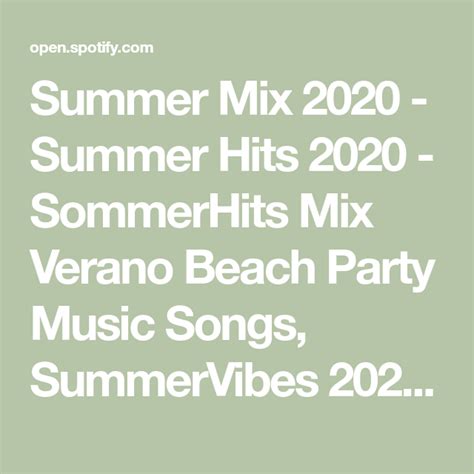 Summer Mix 2020 Summer Hits 2020 Sommerhits Mix Verano Beach Party