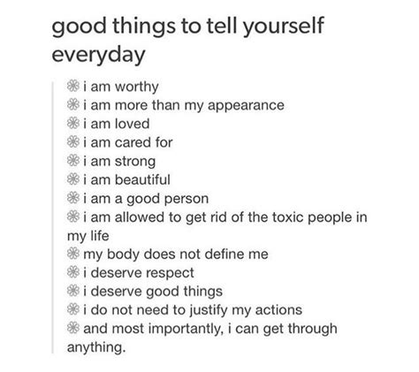 Good Things To Tell Yourself Everyday