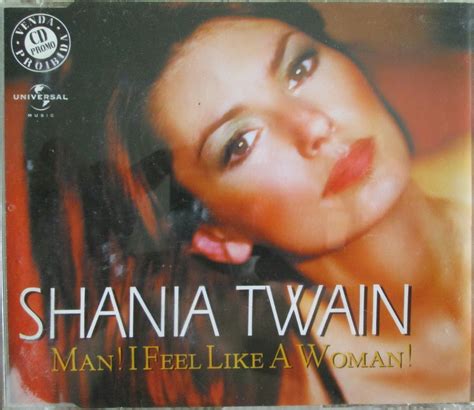 Lista 101 Foto Shania Twain Man I Feel Like A Woman Actualizar
