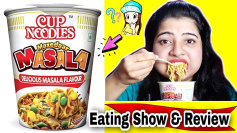 Eating Show Nissin Cup Noodles Mazedaar Masala Food Review Rimitasubhajit Youtube