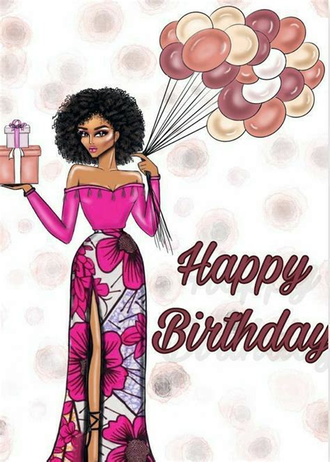 Pin By Karen Ford Robinson On Birthday Wishes Happy Birthday African