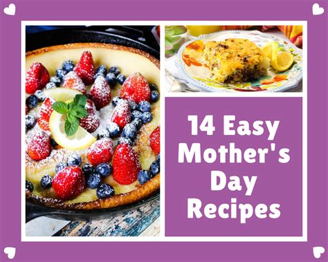 14 Easy Mothers Day Recipes Just A Pinch Recipes