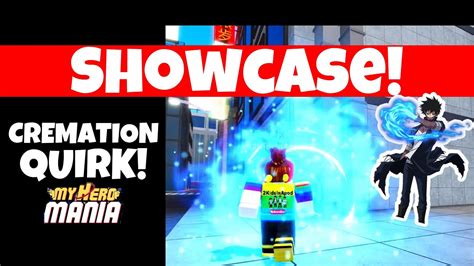 Cremation Quirk Showcase My Hero Mania Roblox Youtube