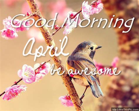 Welcome April Month Good Morning