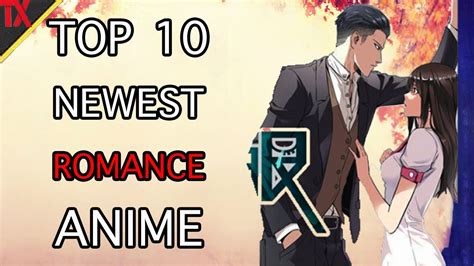 Top 10 Newest Romance Anime Youtube