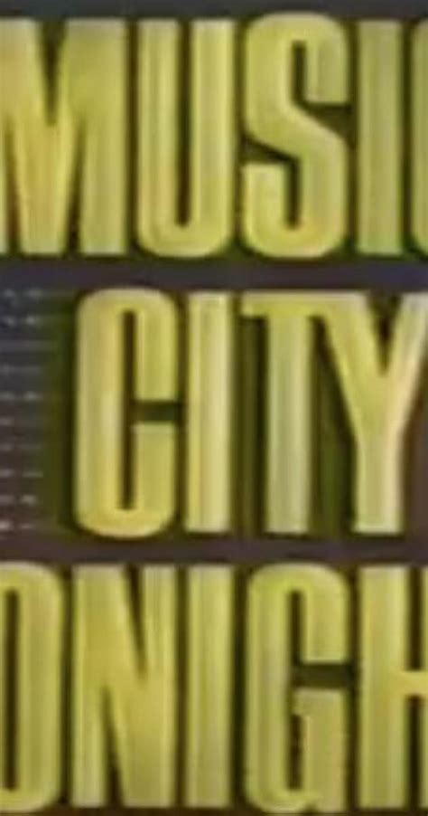 Music City Tonight Tv Series 19931995 Full Cast And Crew Imdb