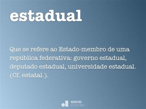 Estadual Dicio Dicionário Online De Português