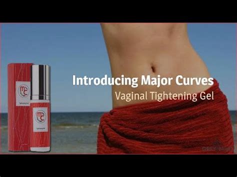 Tighten Your Vagina Instantly Major Curves Vaginal Tightening Gel