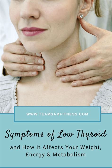 Symptoms Of Low Thyroid And How It Affects Your Weight Energy