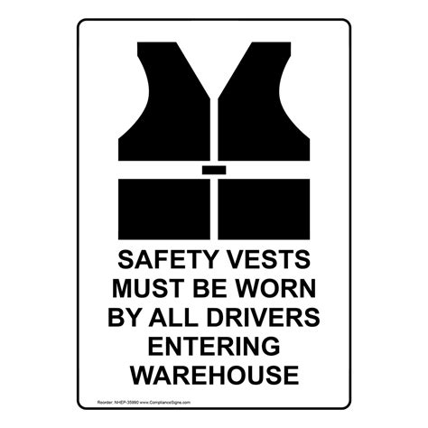 portrait safety vests must be worn sign with symbol nhep 35990