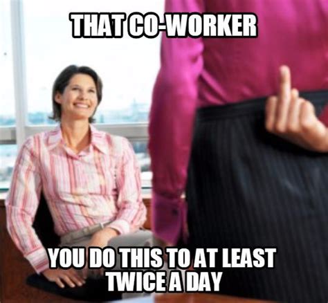 The Deep Six The Most Annoying Traits In Your Co Workers Part Two 30