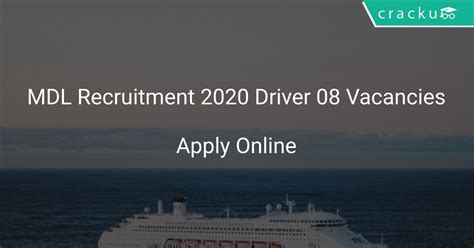 Mdl Recruitment 2020 Driver 08 Vacancies Latest Govt Jobs 2021