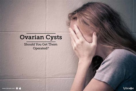 Ovarian Cysts Should You Get Them Operated By Dr Anand Bhatt