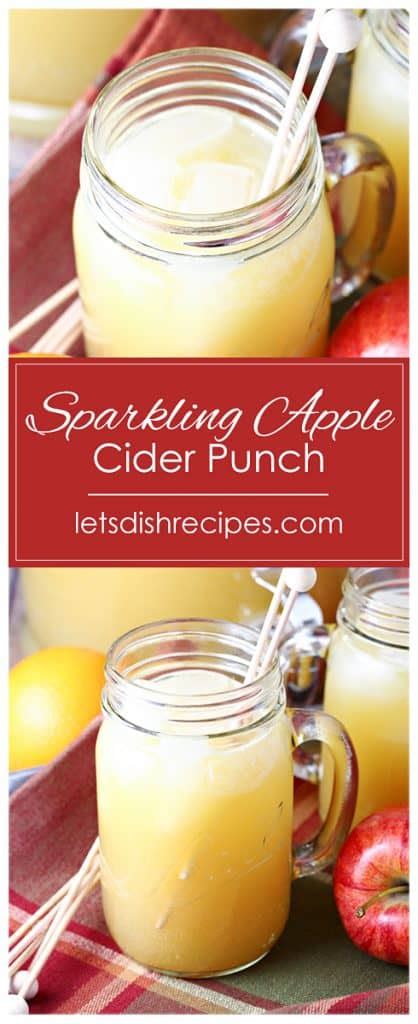 Sparkling Apple Cider Punch — Lets Dish Recipes