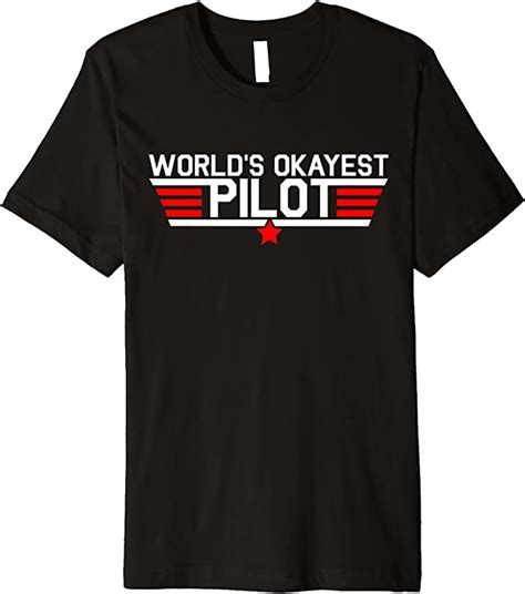 Worlds Okayest Pilot Funny Aviator Aviation Flying Mens