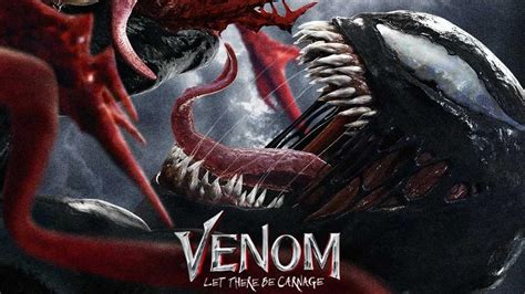Venom Let There Be Carnage Reveals Two New Posters