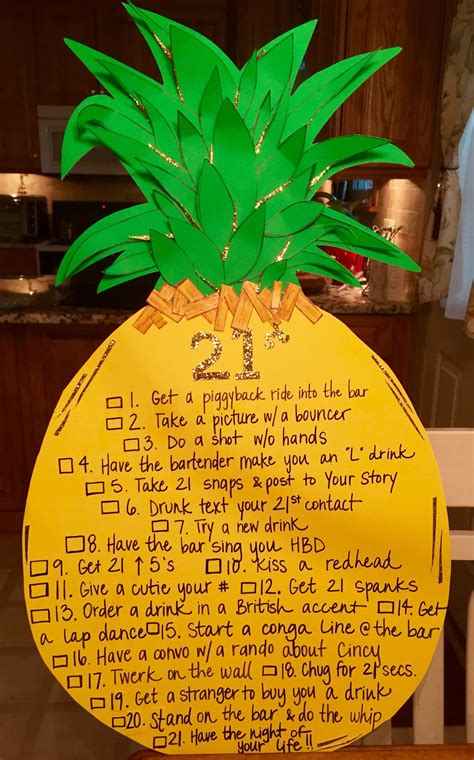 This is just the beginning of a whole new chapter in their life. 21st Birthday Pineapple Checklist sign! | 21st birthday ...
