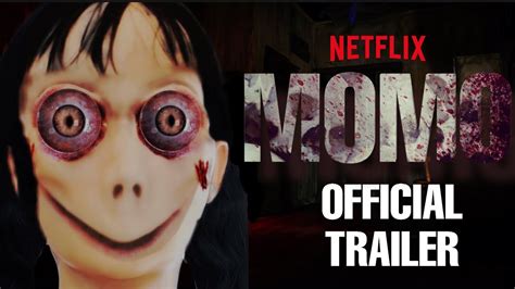 Momo Offical Trailer Hd Youtube
