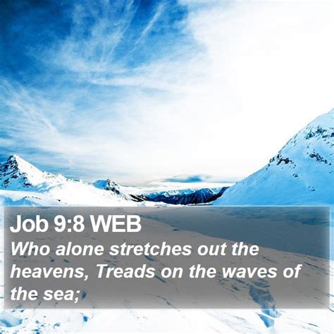 Job 98 Web Who Alone Stretches Out The Heavens Treads On