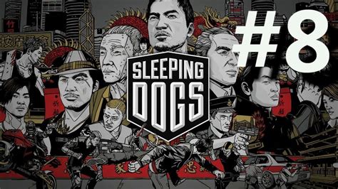 Sleeping Dogs Parte 8 Playthrough Final Kill Initiation Serial