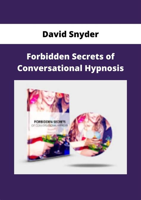 David Snyder Forbidden Secrets Of Conversational Hypnosis Available