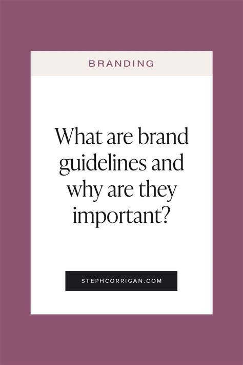 Brand Guidelines Are A Set Of Rules That Define Your Brand Messaging
