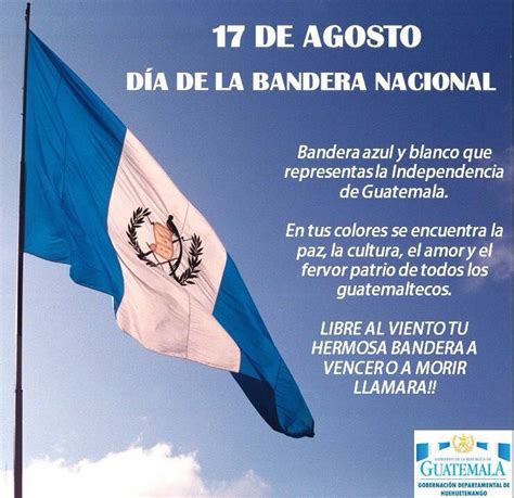 17 De Agosto Día De La Bandera De Guatemala
