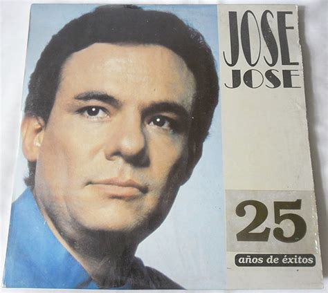 José José 25 Años De Exitos 1990 Vinyl Discogs