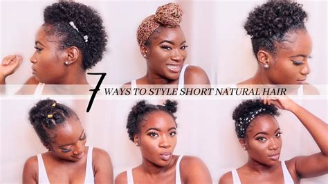 7 Easy Ways To Style Your 4a 4b 4c Short Natural Hair Tutorial Youtube