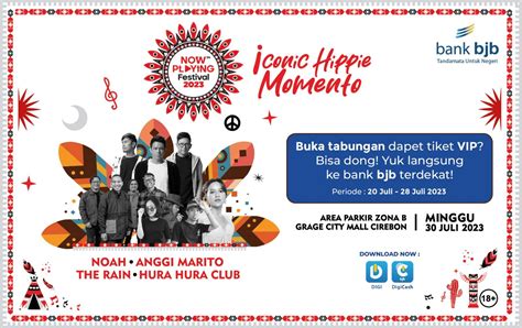 Ayo Berburu Tiket Vip Now Playing Festival Cirebon Di Bank Bjb Wongkito Co